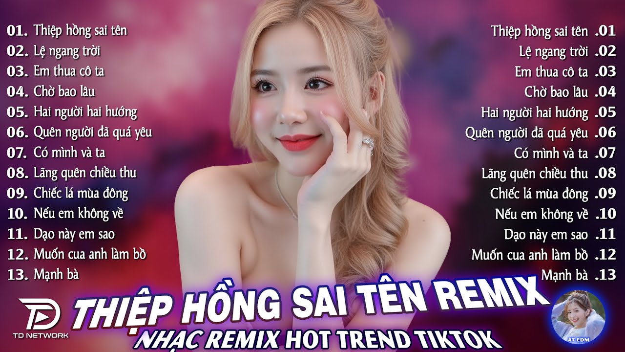 Thiệp Hồng Sai Tên Remix♫ BXH Nhạc Trẻ EDM Hot Trend TRIỆU VIEW - Top 15 Bản EDM TikTok Gây Bão 2026