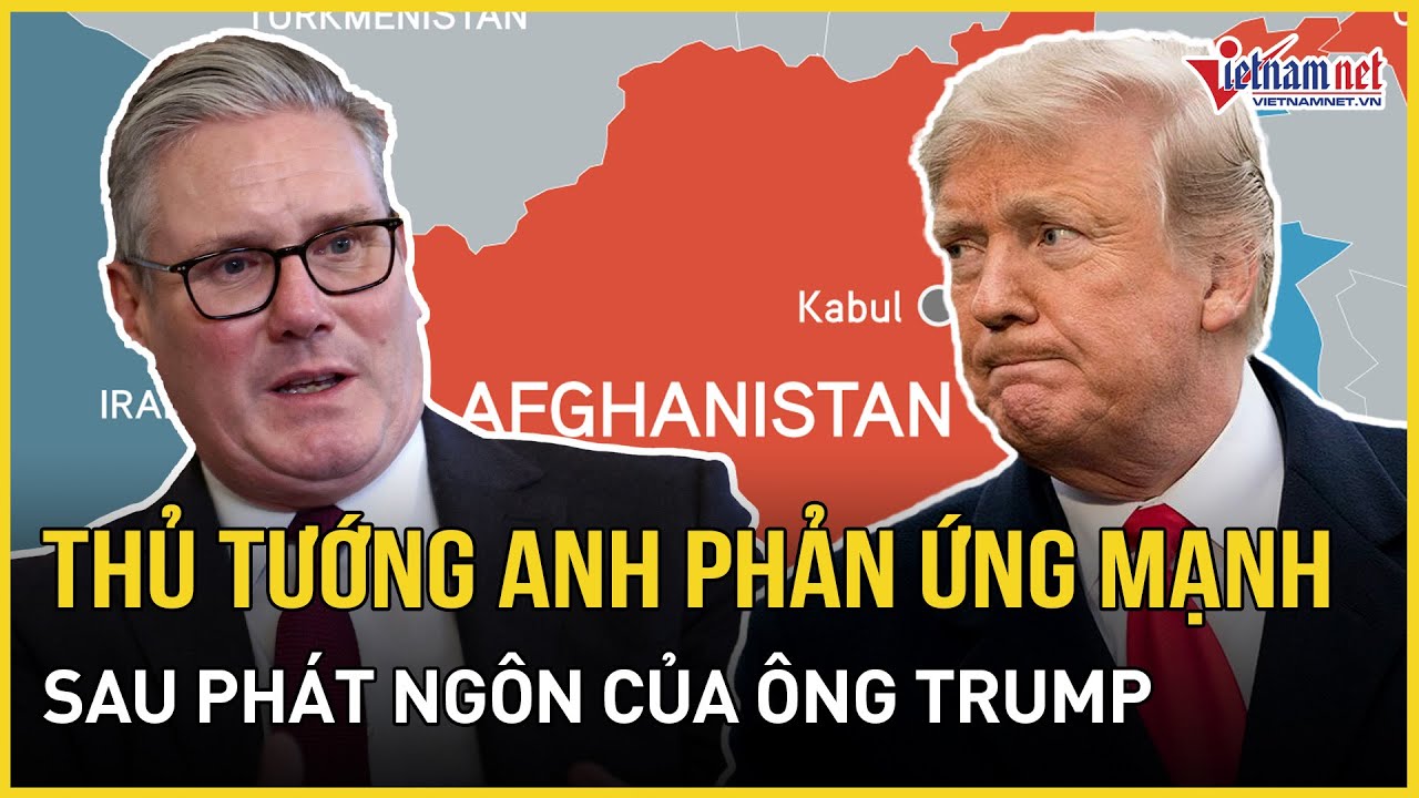 Thủ tướng Anh phản ứng mạnh sau phát ngôn của ông Trump, cộng đồng cựu chiến binh phẫn nộ cực điểm