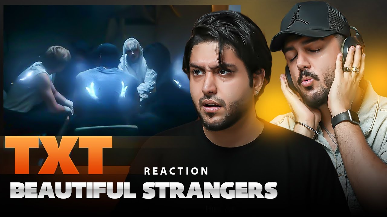 Iranian musicians reacting to TXT (투모로우바이투게더) 'Beautiful Strangers' Official MV - ری اکت موسیقیایی