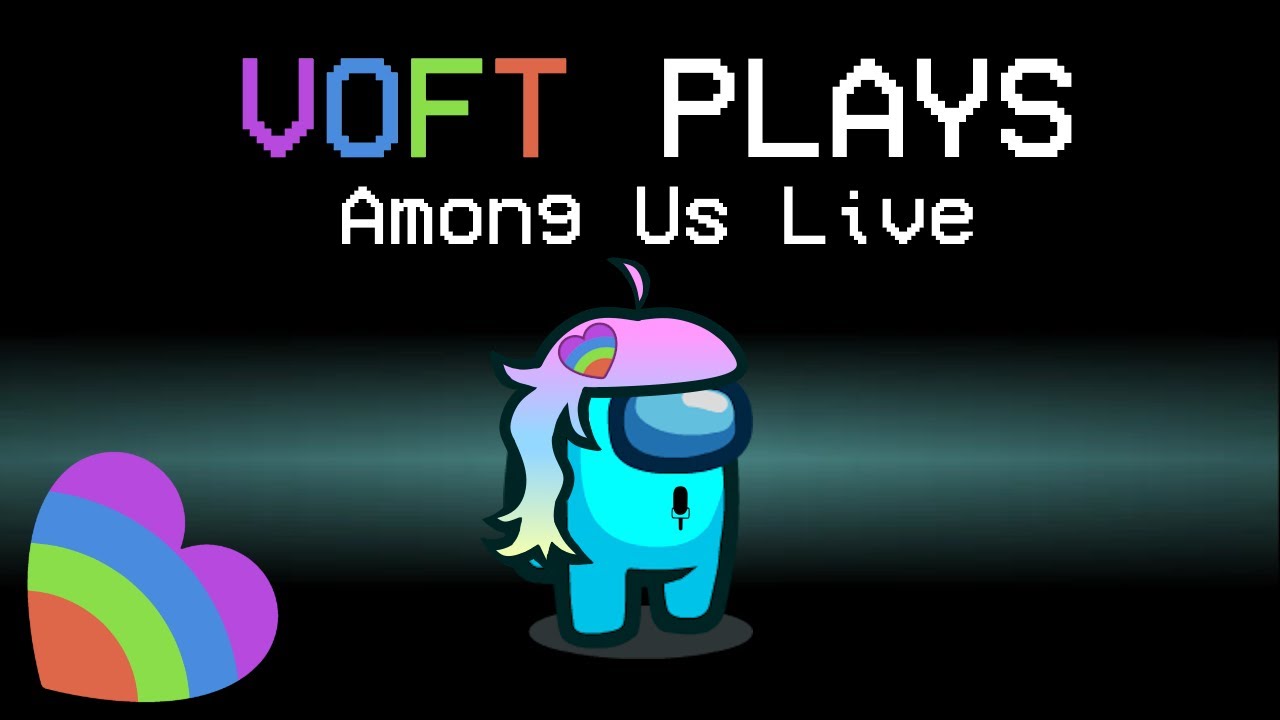 VOFT Plays Among Us: Live!!!