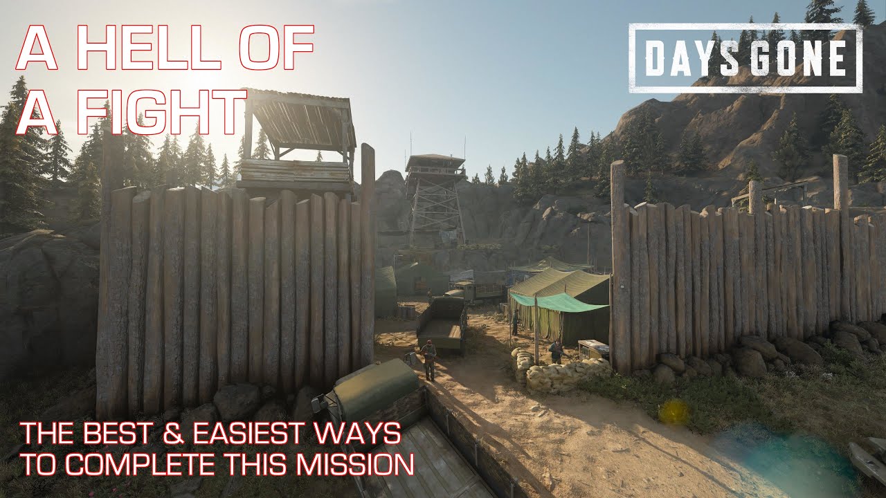 Days Gone - A HELL OF A FIGHT  / The Best & Easiest Ways To Complete This Days Gone Mission