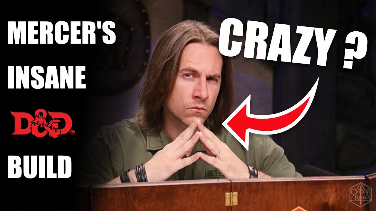 Matt Mercer’s RIDICULOUS Build in Exandria Unlimited (Dariax)