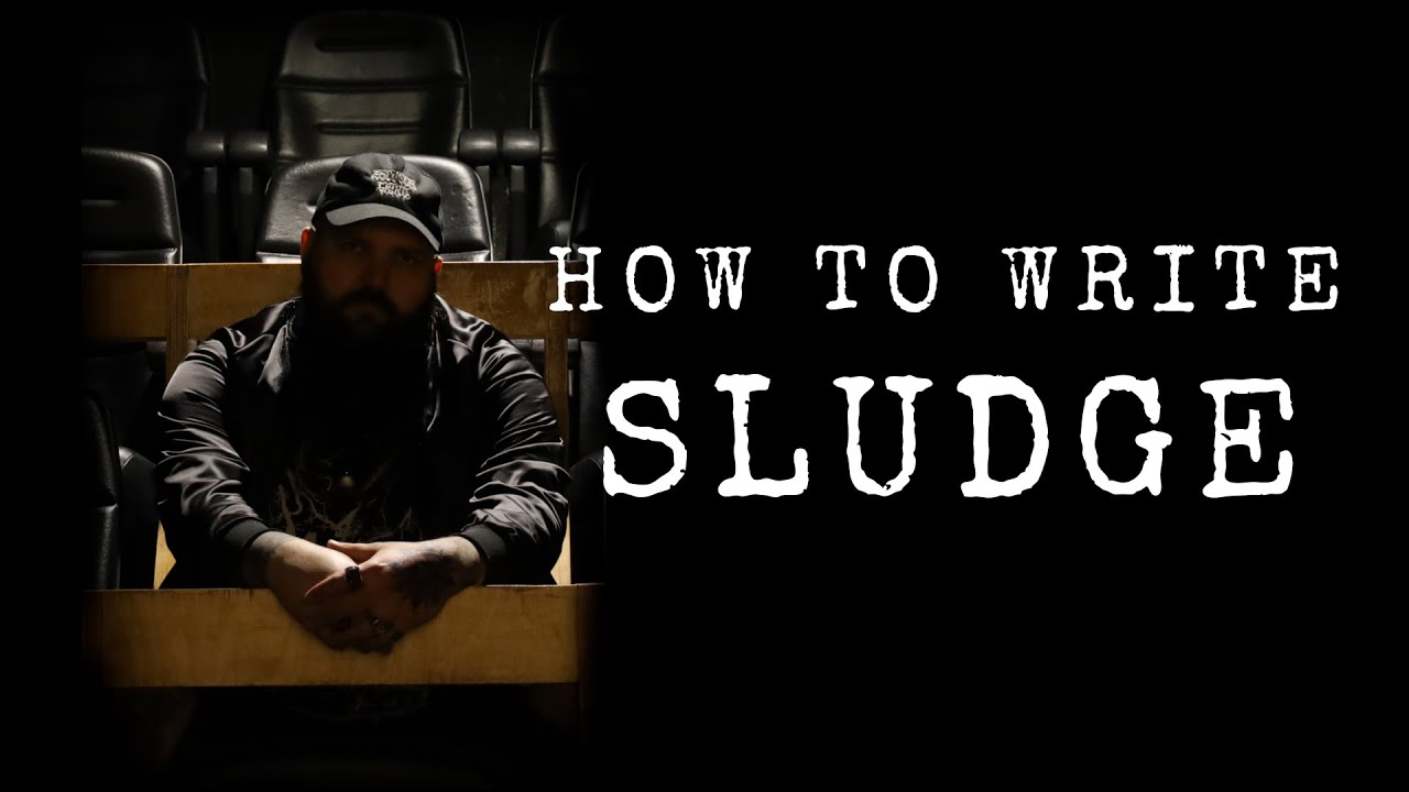 How To Write SLUDGE (How To Doom Series)