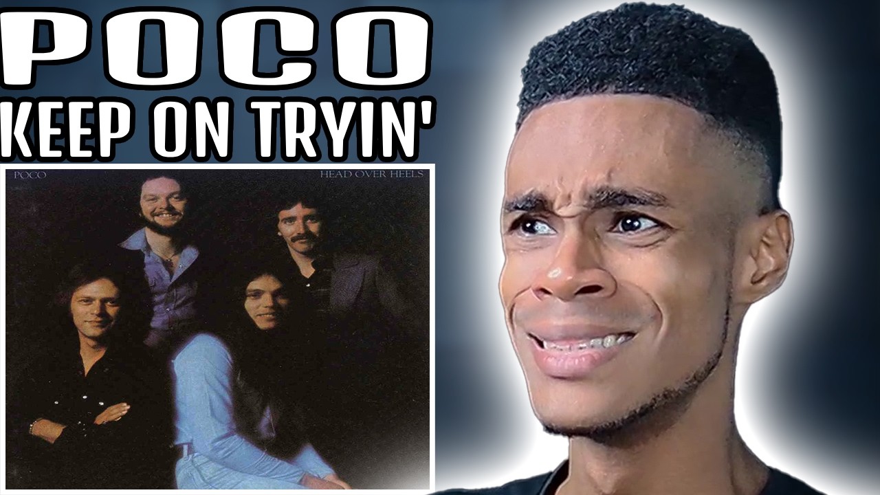 Poco - Keep On Tryin' | FIRST TIME REACTION