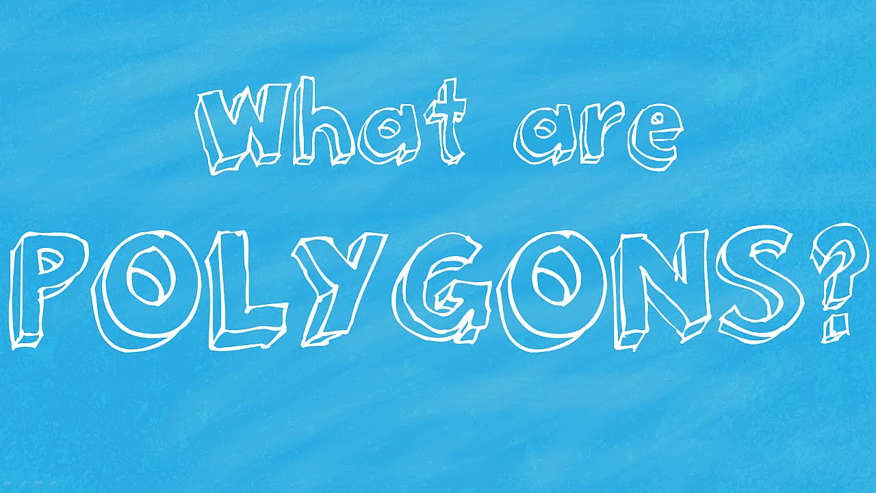 What are polygons? (Simple Maths Tutorial)