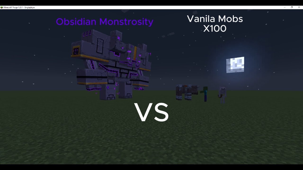 Obsidian Monstrosity Vs Vanilia Mobs X100