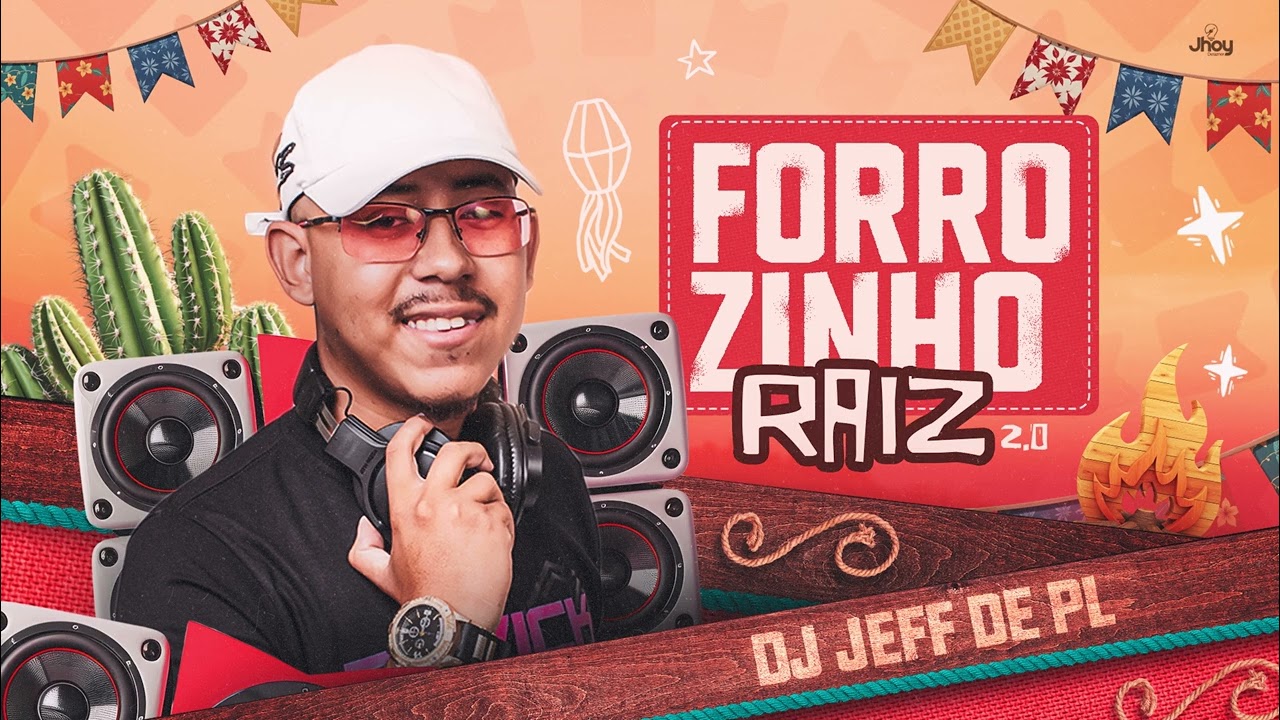 CD FORROZINHO RAIZ 2.0 DJ JEFFDEPL