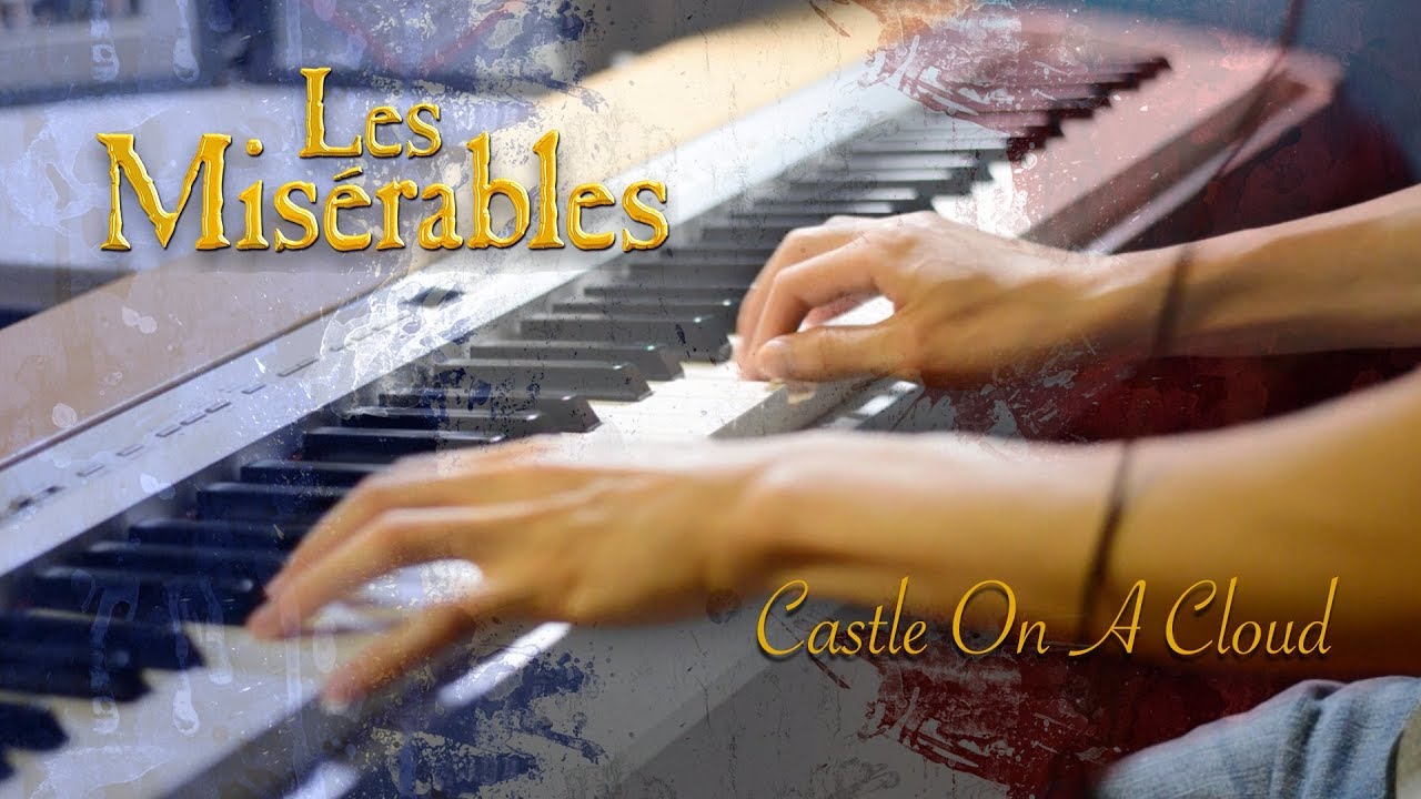 Les Miserables | Castle On A Cloud (Piano Cover + Sheet Music)