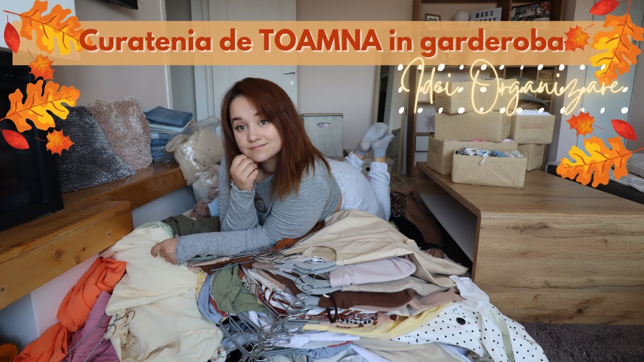 MAREA Curatenie de TOAMNA in Garderoba 🍂 - Closet Sale si Idei de Organizare