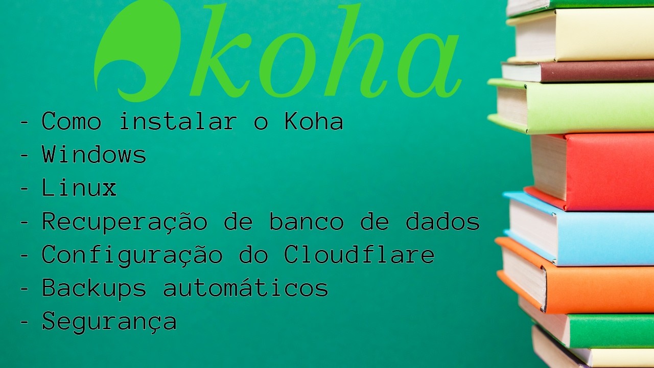 Guia completo de instalação do Koha (melhor sistema de biblioteca gratuito) para Windows e Linux.