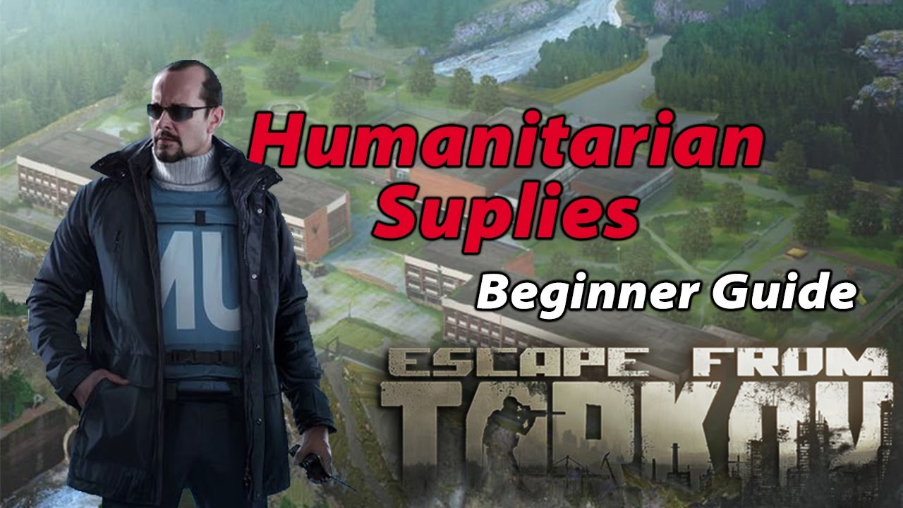 Peacekeeper - Humanitarian Supplies - Escape From Tarkov Guide For Beginners -