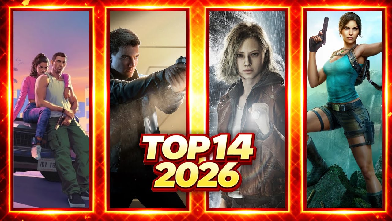 TOP 14 MOST ANTICIPATED GAMES OF 2026