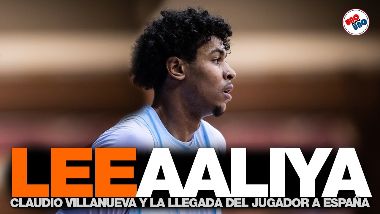 Lee AALIYA A ESPAÑA 🏀🔥 Claudio VILLANUEVA y las características del pase del argentino