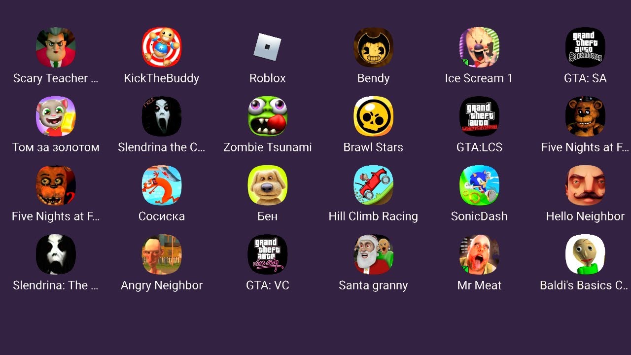 Ice Scream 1,Hello Neighbor,Five Nights at Freddy's 2,SonicDashGTA:LCS,