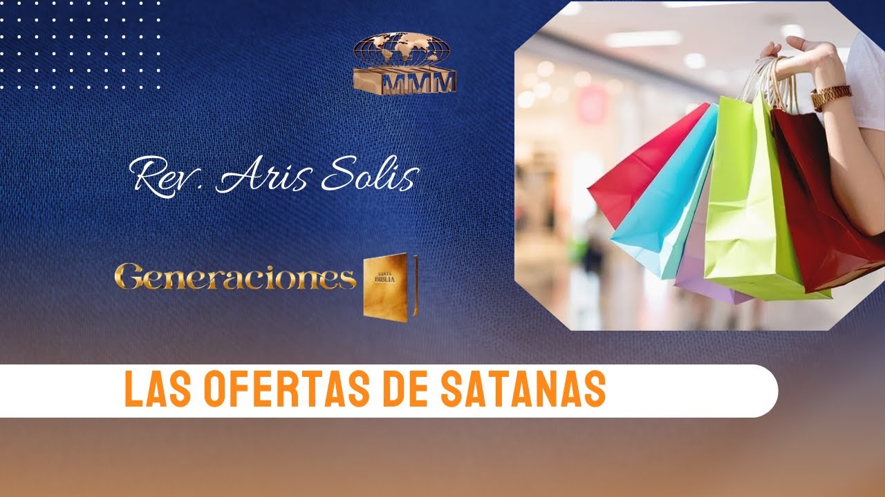 Las ofertas de satan&aacute;s | Rev. Aris Solis 📖🔥