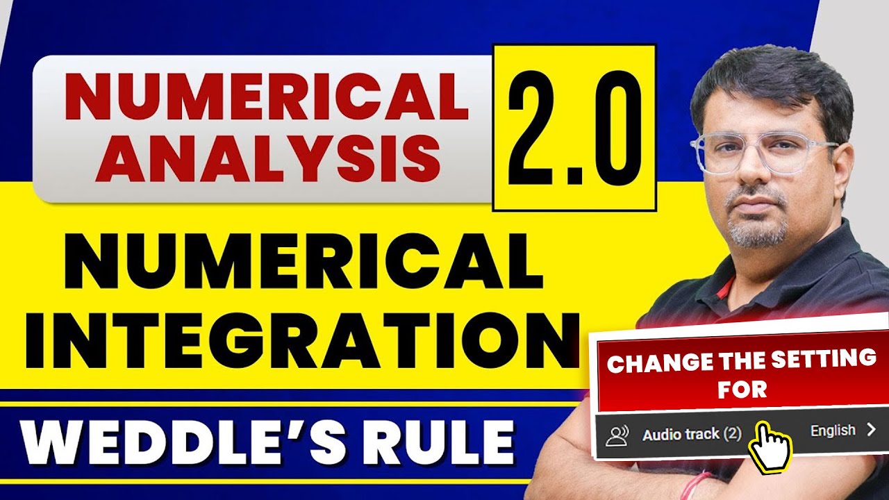 Numerical Analysis 2.0 | Numerical Integration | Weddle's Rule by GP Sir