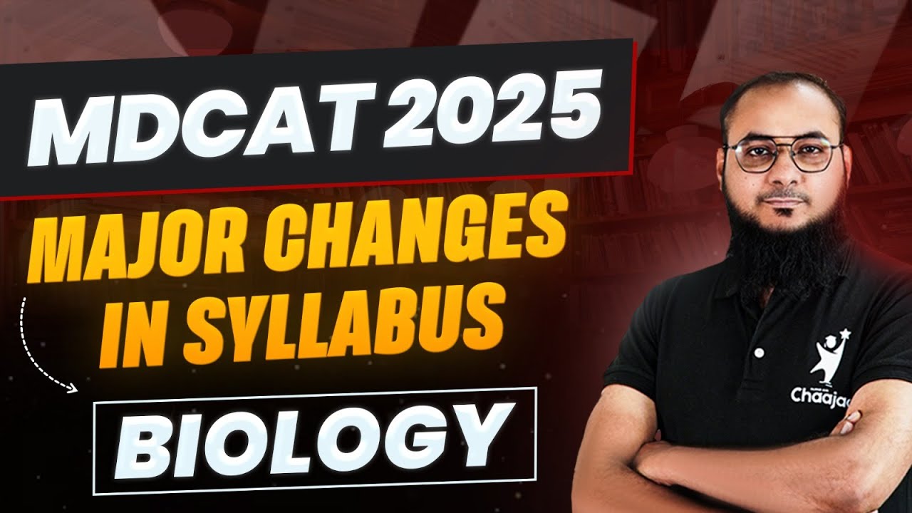 MDCAT 2025 Biology Syllabus | Major Changes & Removed Topics