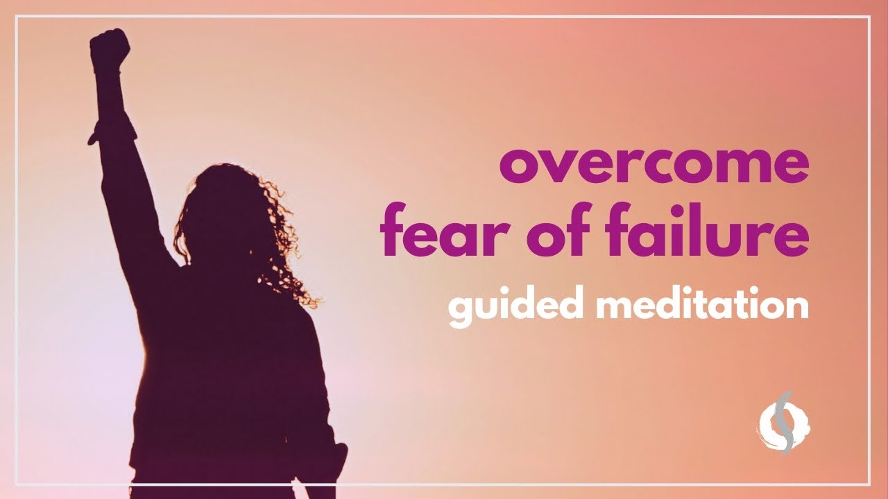 OVERCOME THE FEAR OF FAILURE | Powerful Guided Meditation | Wu Wei Wisdom