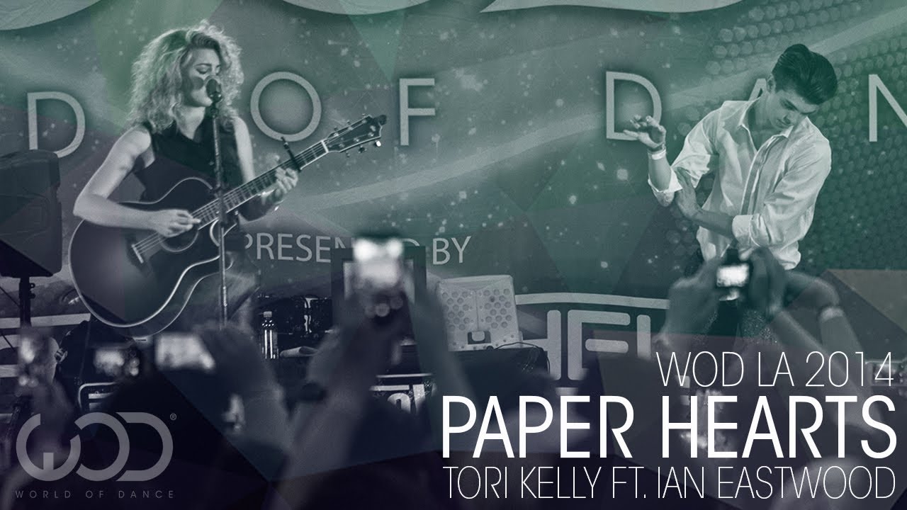 Tori Kelly ft. Ian Eastwood | Paper Hearts | World of Dance #WODLA '14