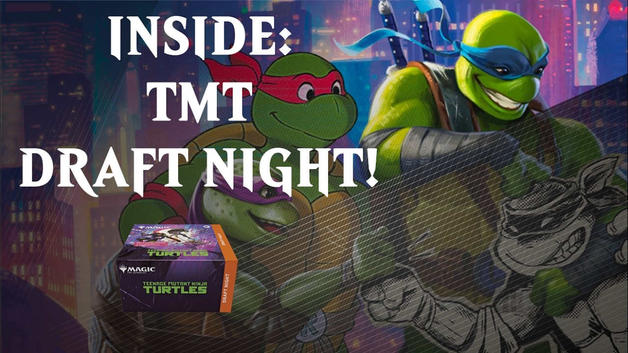 Teenage Mutant Ninja Turtles Draft Night w/ the Design Team! | Magic: The Gathering MTG