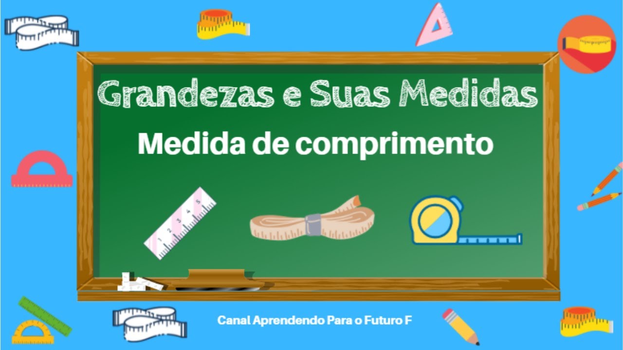 2&ordm; Ano - Grandezas e Suas Medidas - Medida de Comprimento - Educa&ccedil;&atilde;o Infantil