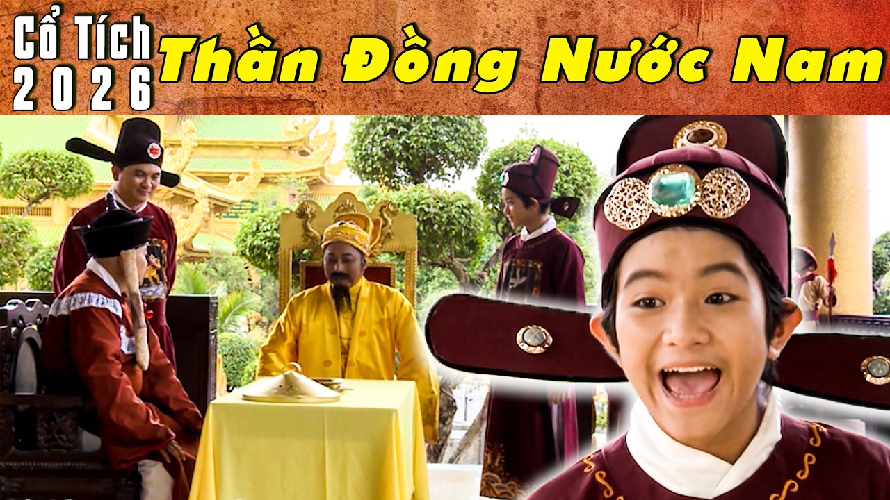 THẦN ĐỒNG NƯỚC NAM - CỔ TÍCH 2026 | Phim truyện cổ tích hay nhất | Cổ tích Việt Nam 2026