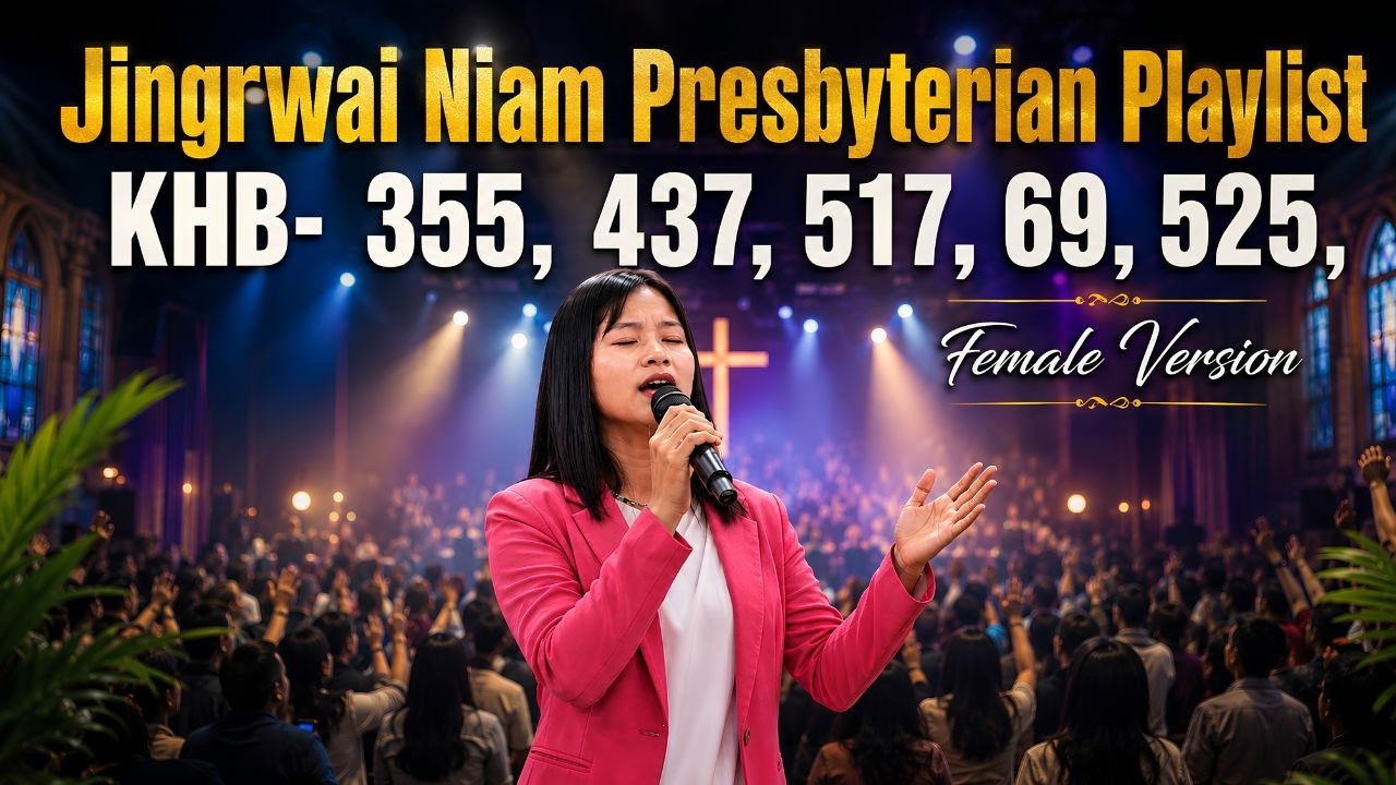 Jingrwai Niam Presbyterian Playlist | Na Ka Kot Jingrwai | Khasi Gospel Songs | Jingrwai Niam 2026
