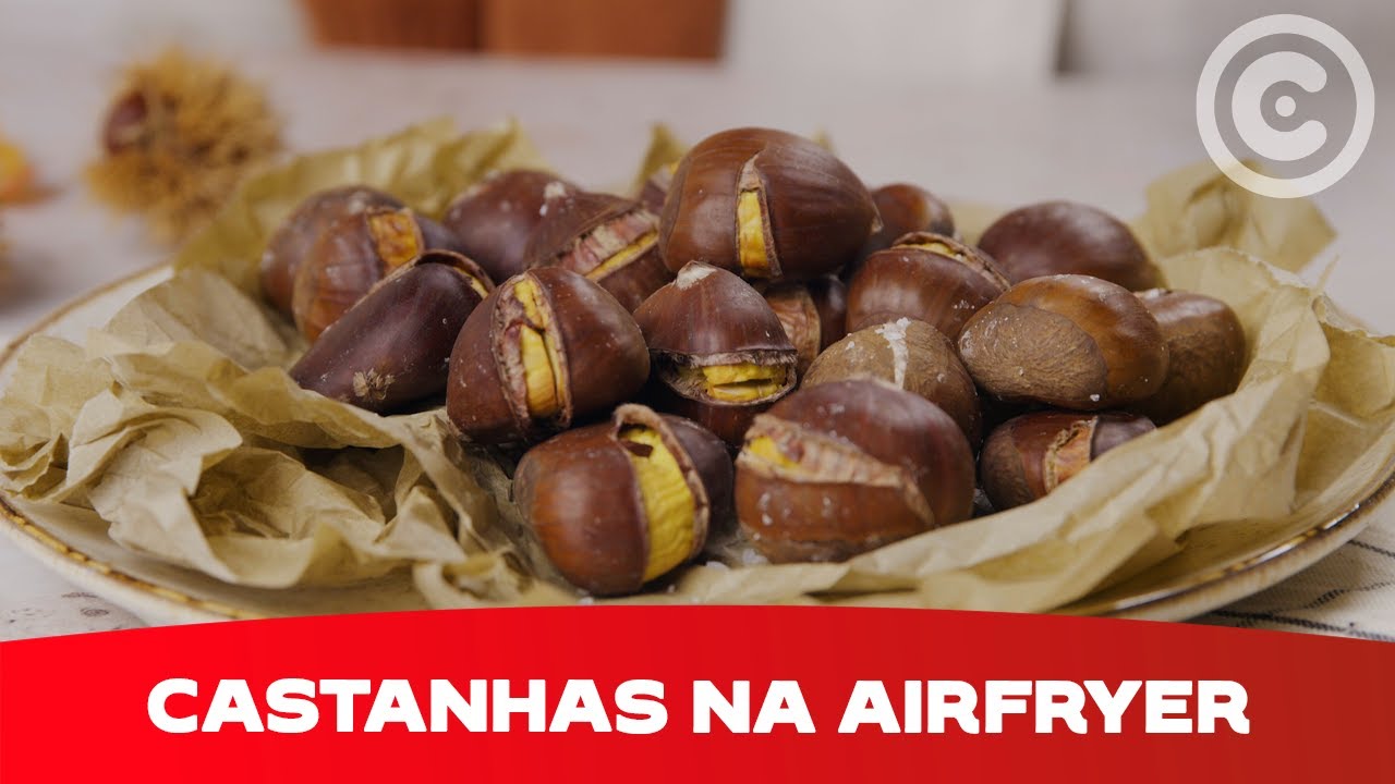 Castanhas na Airfryer: F&aacute;cil e Viciante