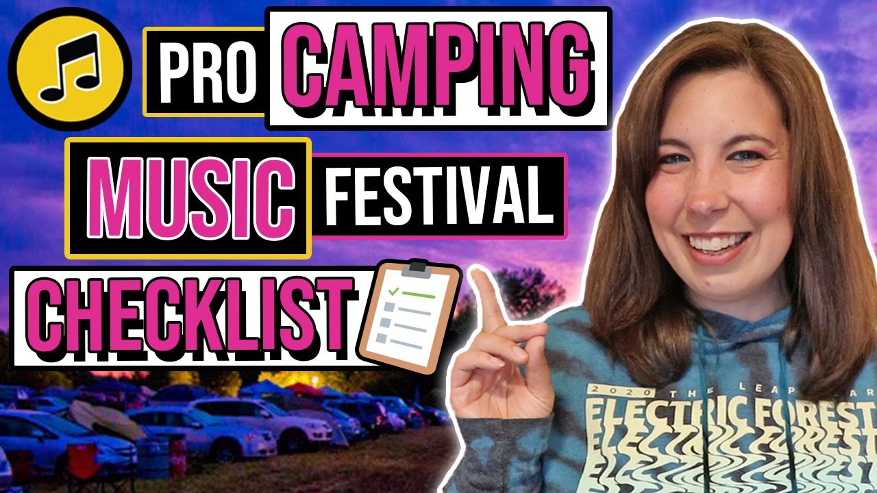 Camping Music Festival Checklist | How To Prepare | Budget vs. Glamping