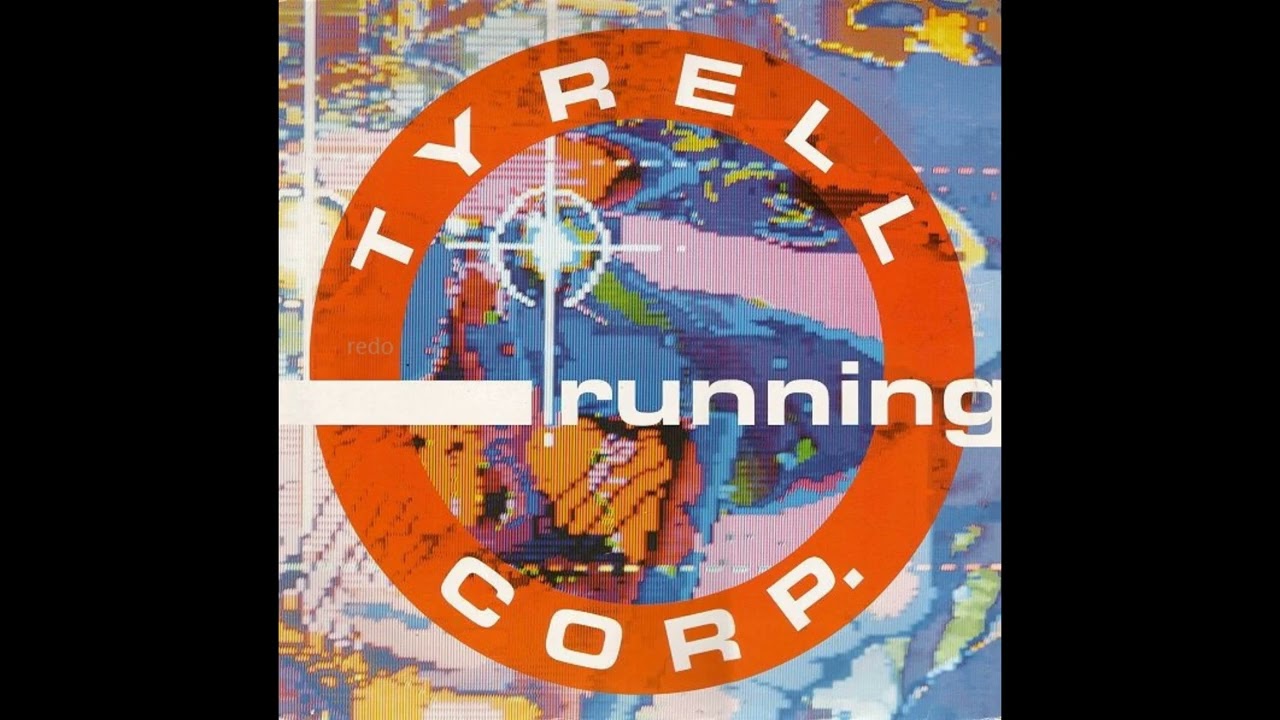 Tyrell Corp. – Running (Tangerine Instrumental) - 1990