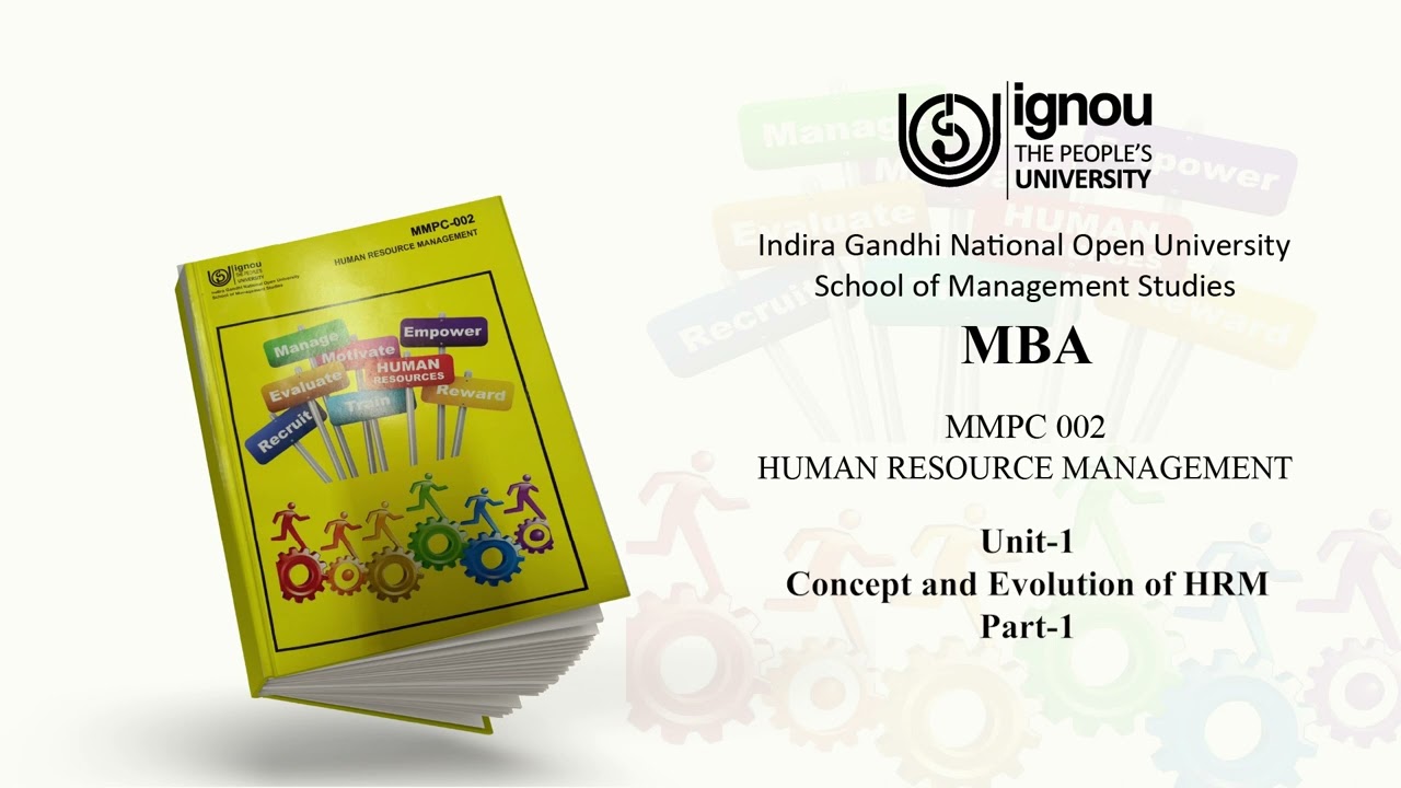 MMPC-002  Unit-1 Concept and Evolution of HRM - PART 01