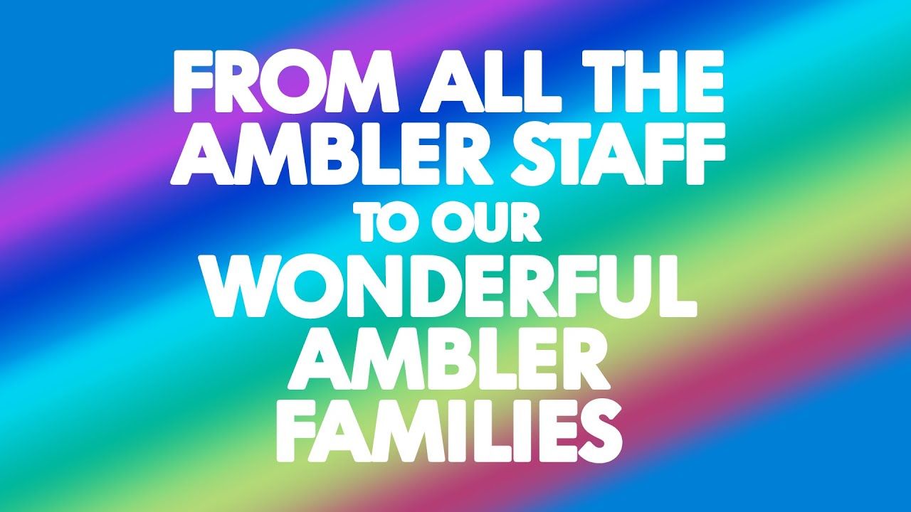 Ambler Primary School - Message to our Families