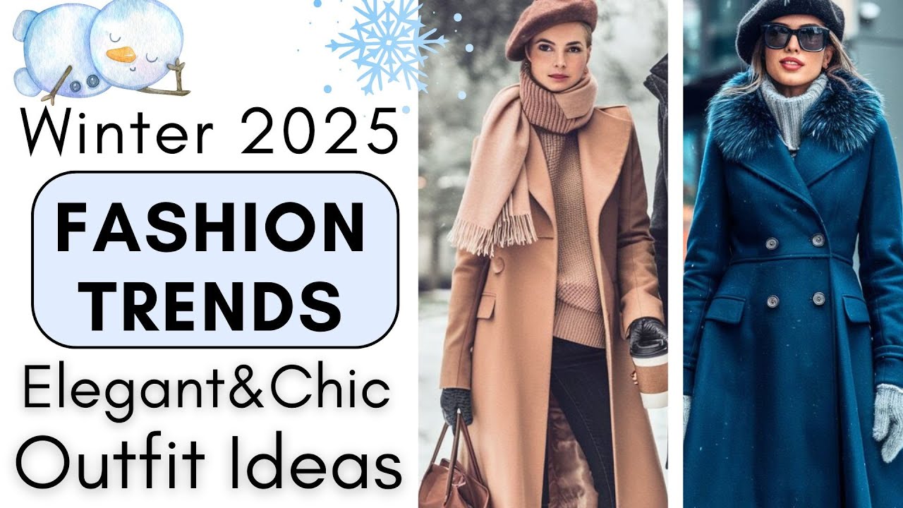 WINTER 2025 FASHION TRENDS | How to Be Stylish and Chic in Winter | Elegant Outfits #winterfashion