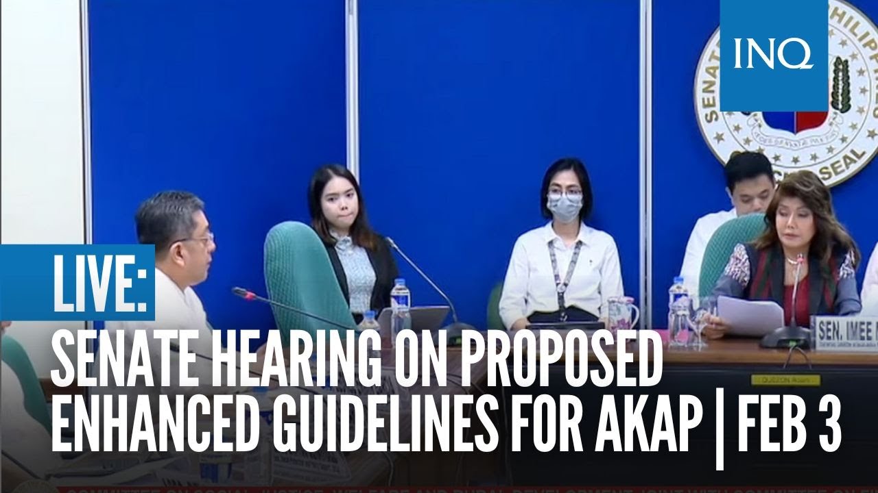 LIVE: Senate hearing on proposed enhanced guidelines for Akap | Feb 3