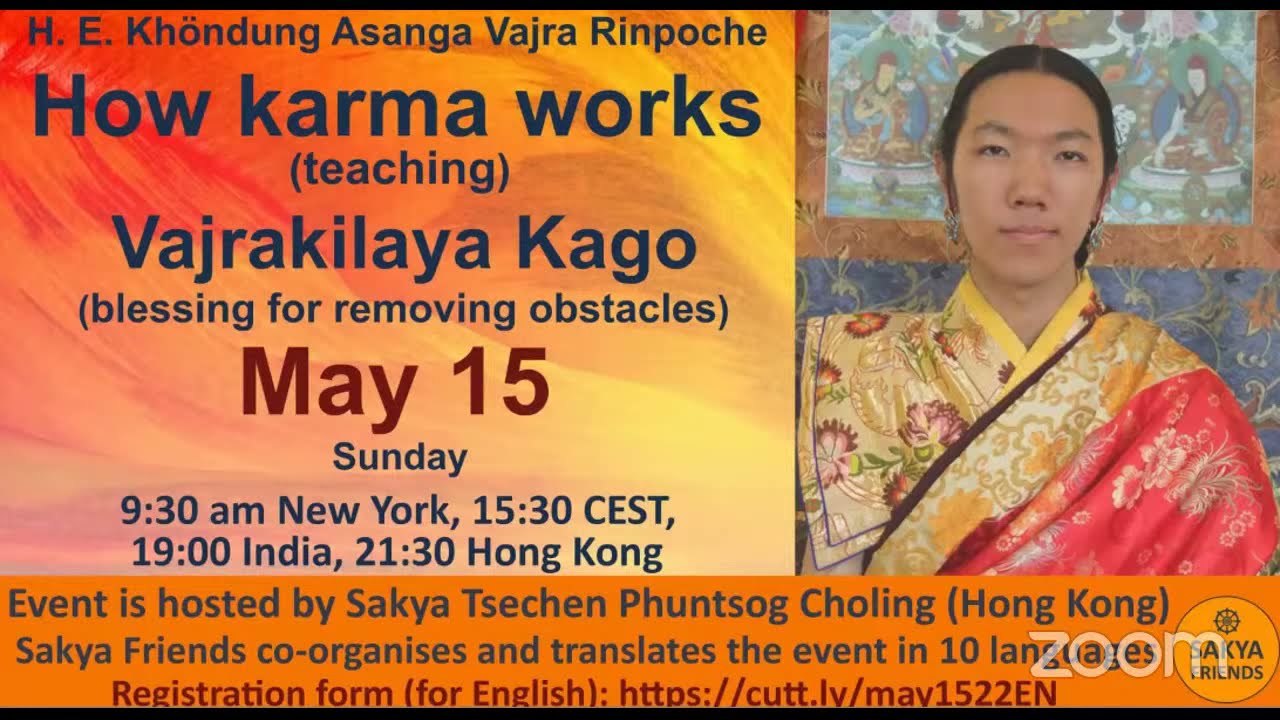 How karma works (based on Chogyal Phagpa) / Vajrakilaya Kago - Asanga Vajra Rinpoche.  05/15/22