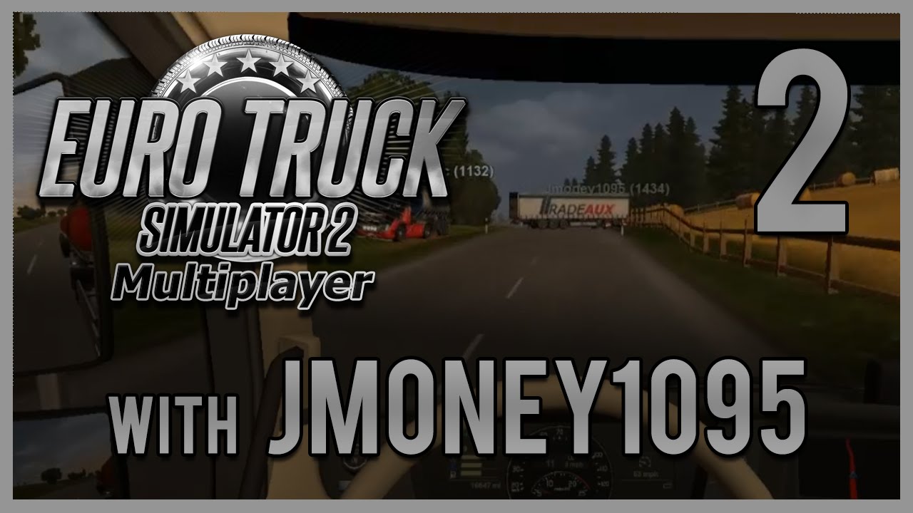 Razor claims another (ETS2 MP w/ Jmoney1095)