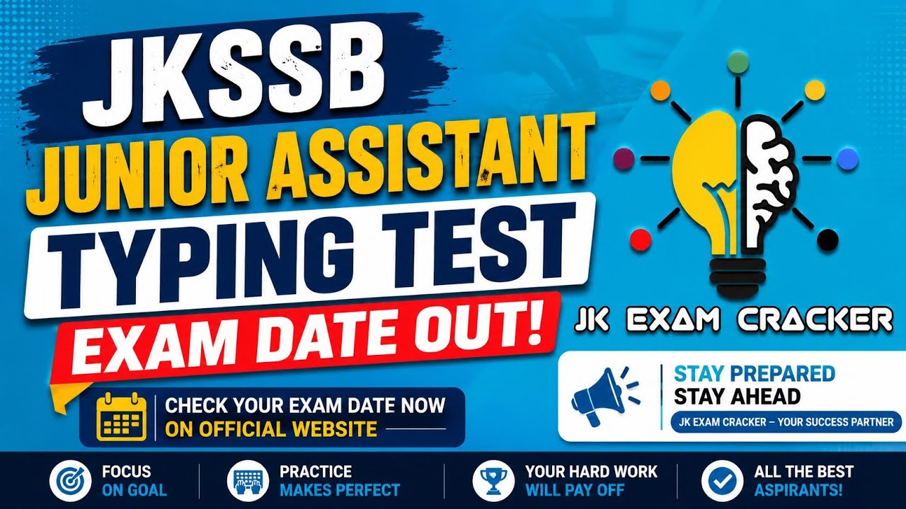 Junior Assistant || Typing test || Exam Date out || @JKExamCracker 