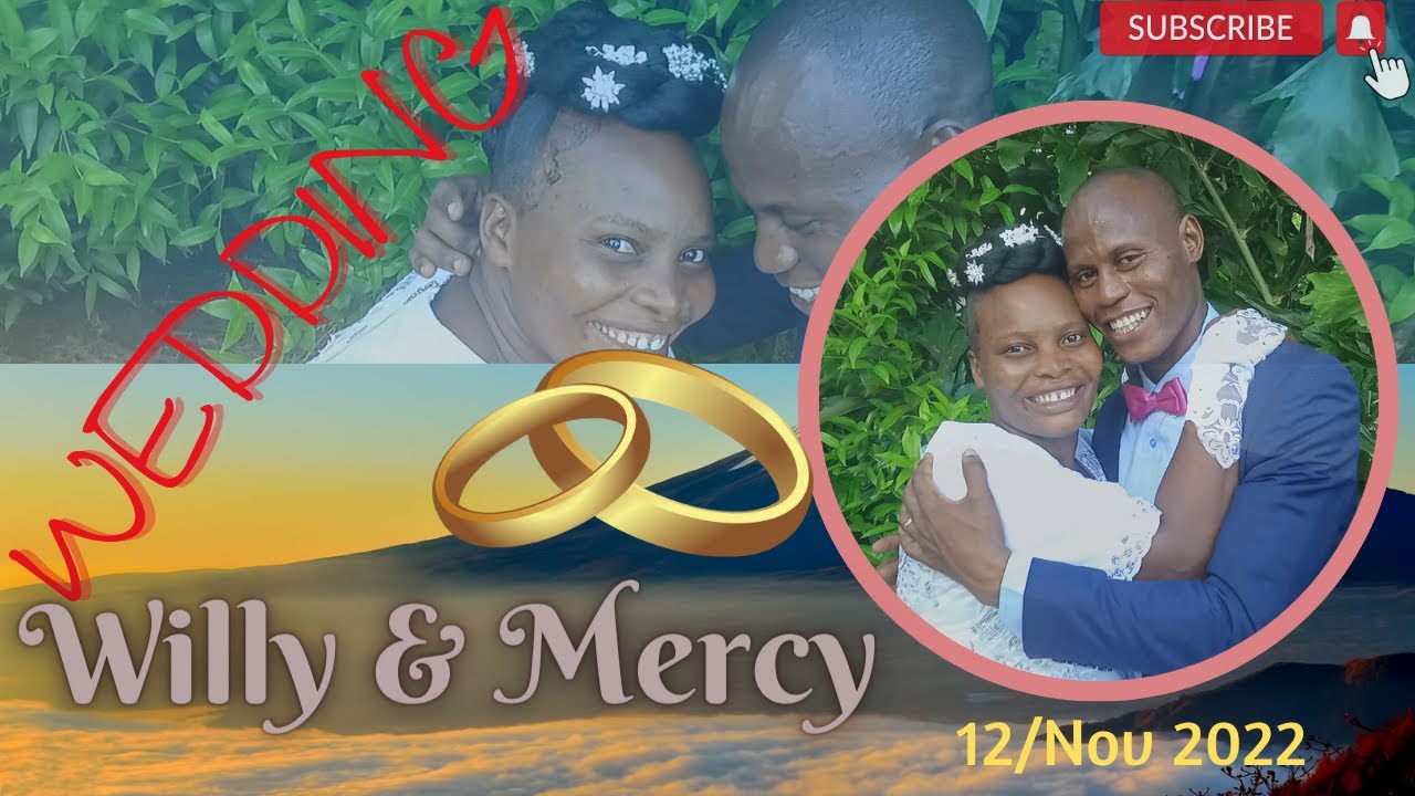 WILLY & MERCY ...........A BELIEVERS WEDDING ...12/11/22.