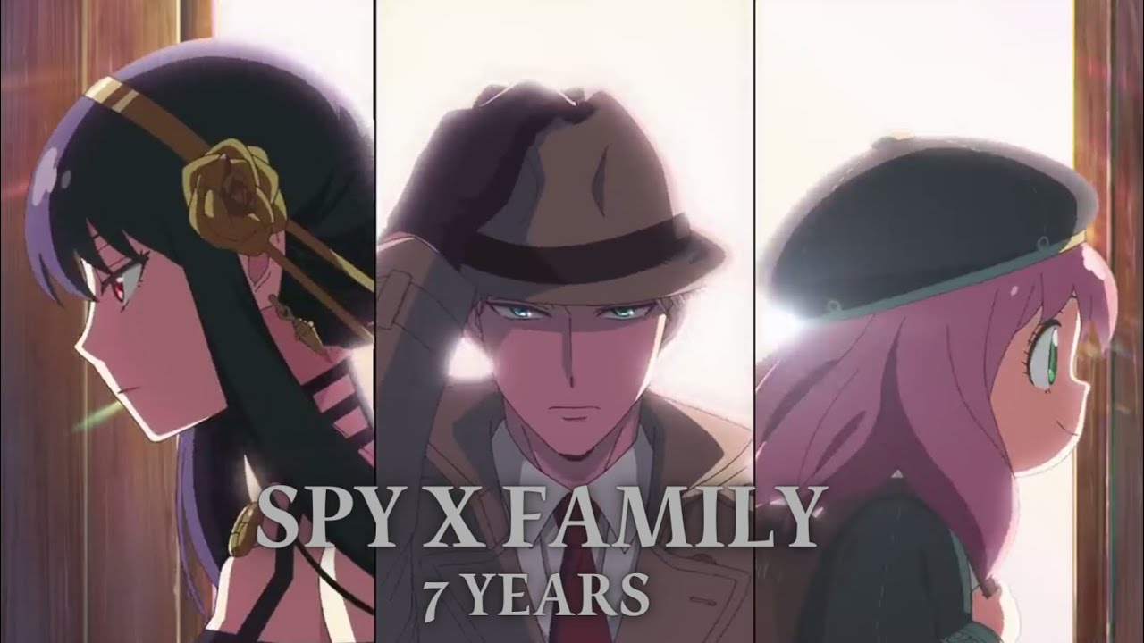 Spy x Family Part 2 [AMV] - 7 Years (2022) ▪ (HD)
