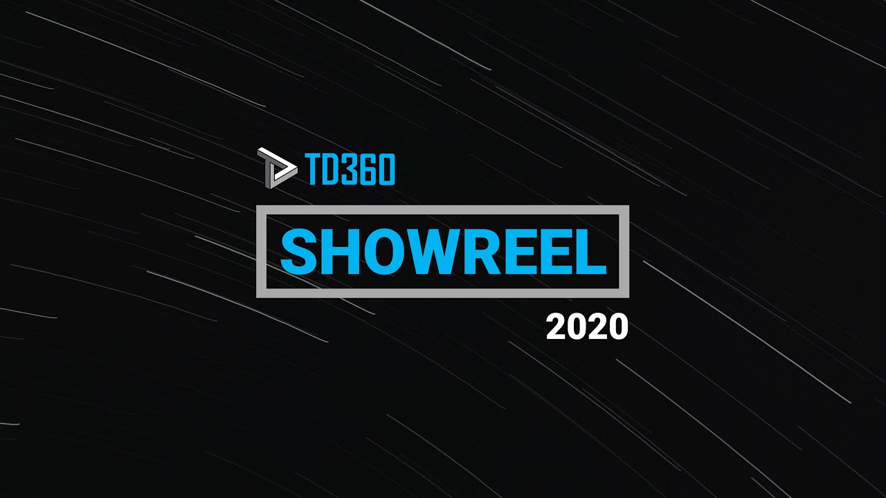 TD360 Showreel