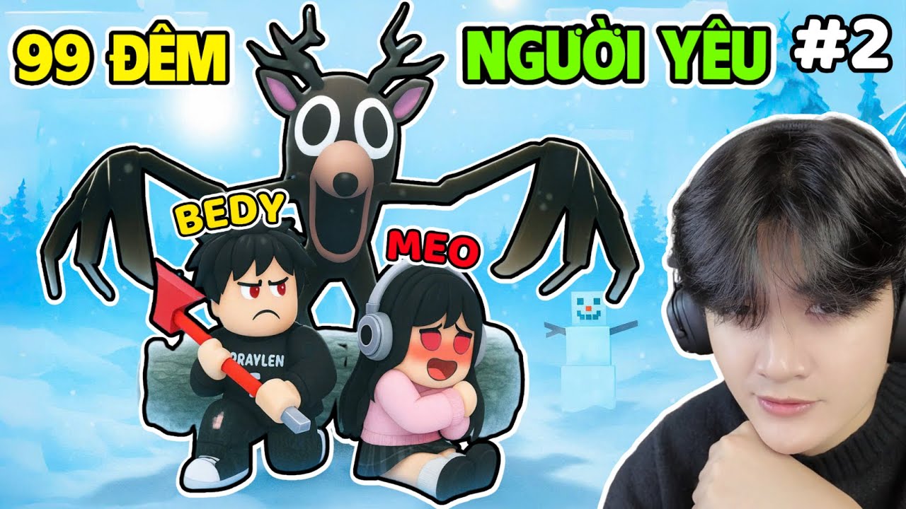 BEDY VÀ MEO KHÓC THÉT GẶP KHÓ Ở KỶ BĂNG HÀ 99 ĐÊM TRONG RỪNG PHẦN 2 | ROBLOX