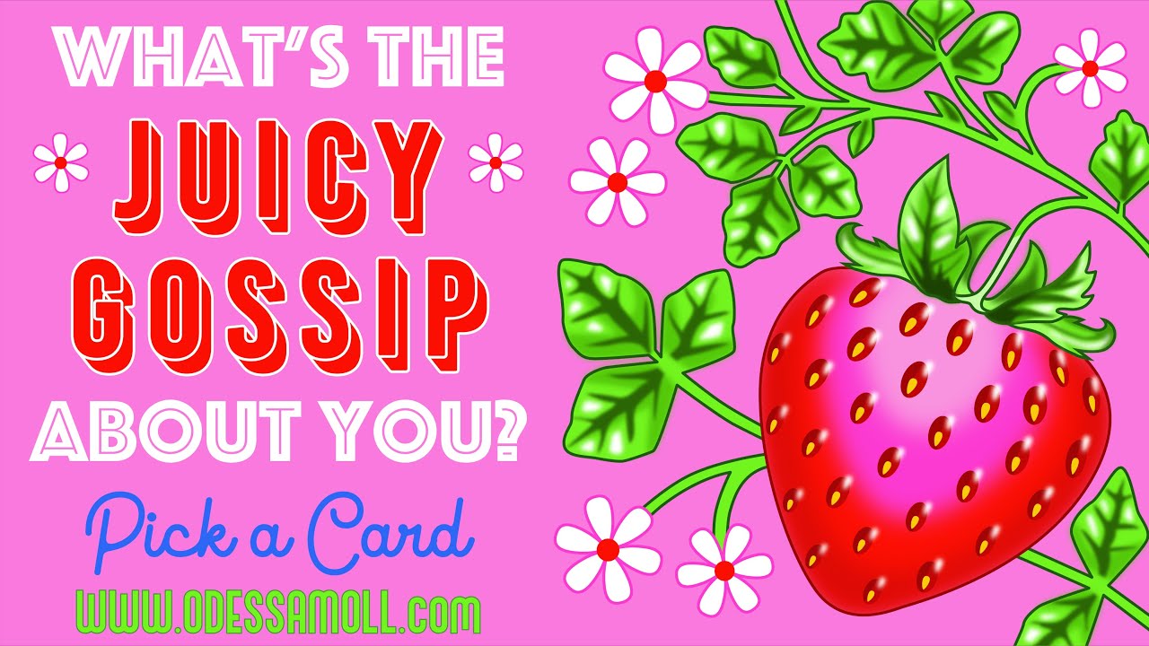 PICK A CARD📣 WHAT'S THE JUICY GOSSIP ABOUT YOU 📣 WHAT DO PEOPLE KNOW ABOUT U & WHAT ARE THEY SAYING