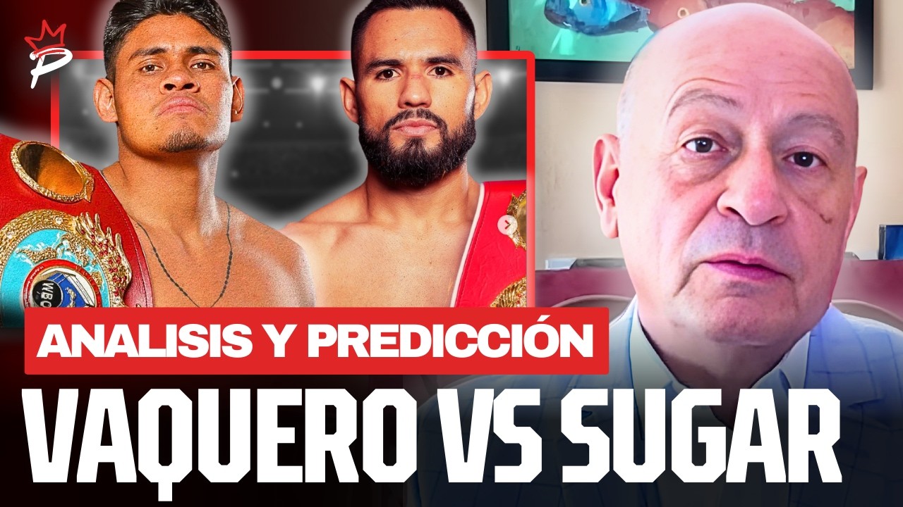 Lalo Camarena da su ANALISIS Y PREDICCION de Vaquero Navarrete vs Sugar Nu&ntilde;ez