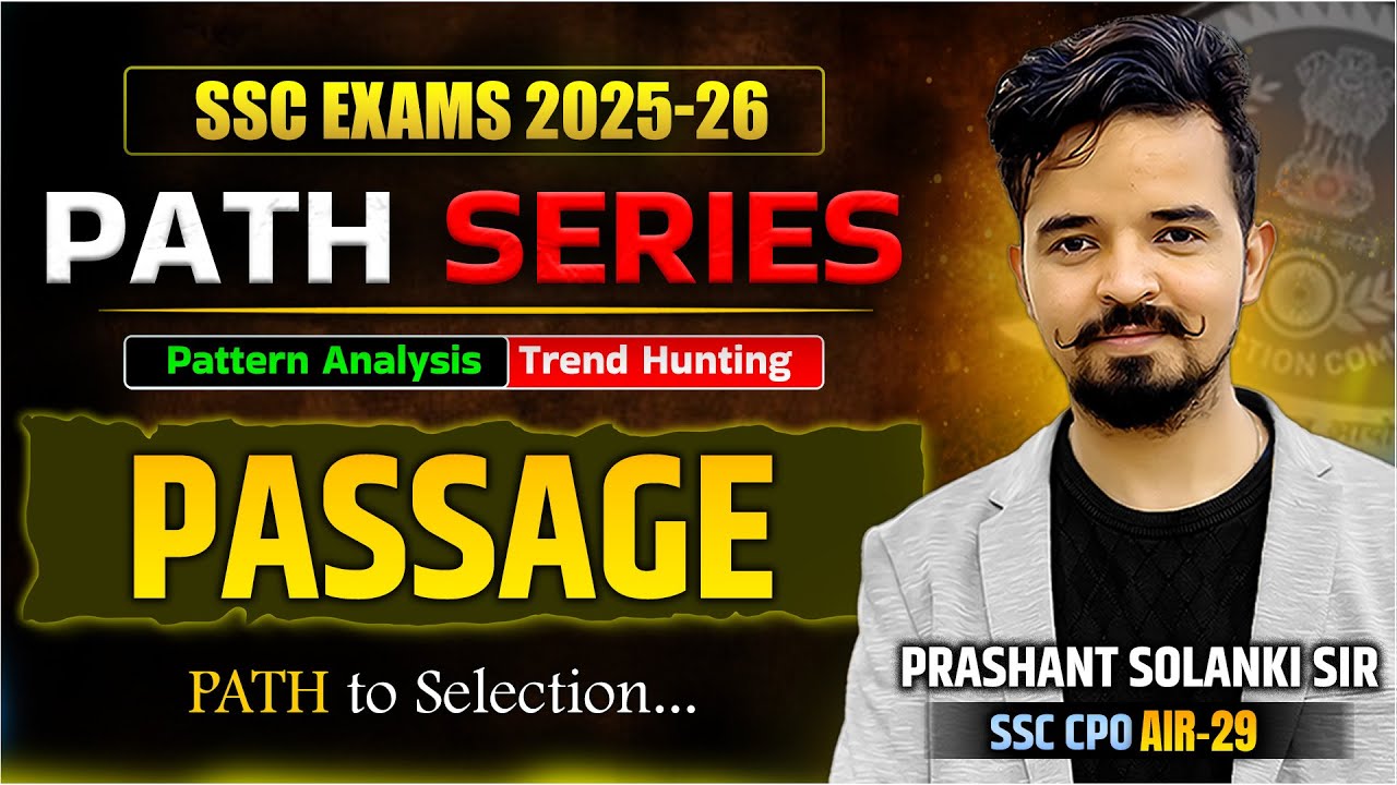 PASSAGE🔥| PATH SERIES 🎯FOR SSC EXAMS 2025-26 | PRASHANT SOLANKI SIR |  #PASSAGE #englishforssccgl