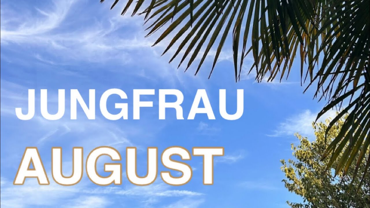 JUNGFRAU AUGUST♍️Dies ist deine Lebensaufgabe!