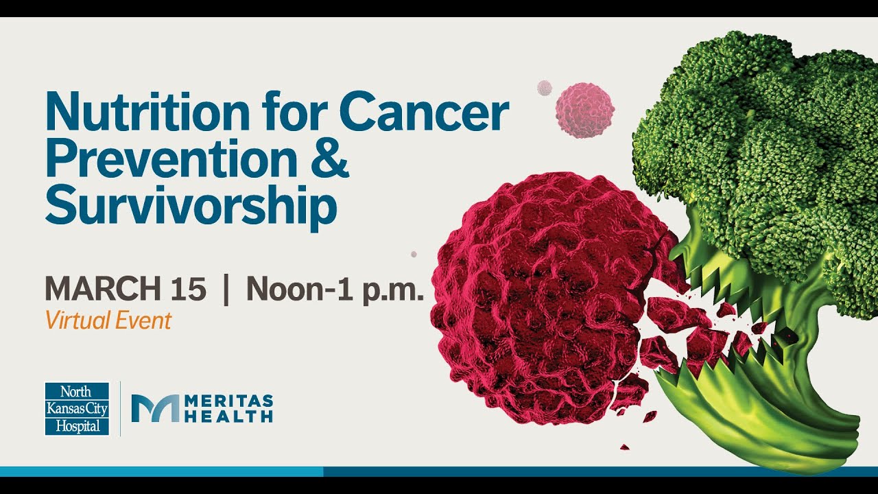 Nutrition for Cancer Prevention and Survivorship