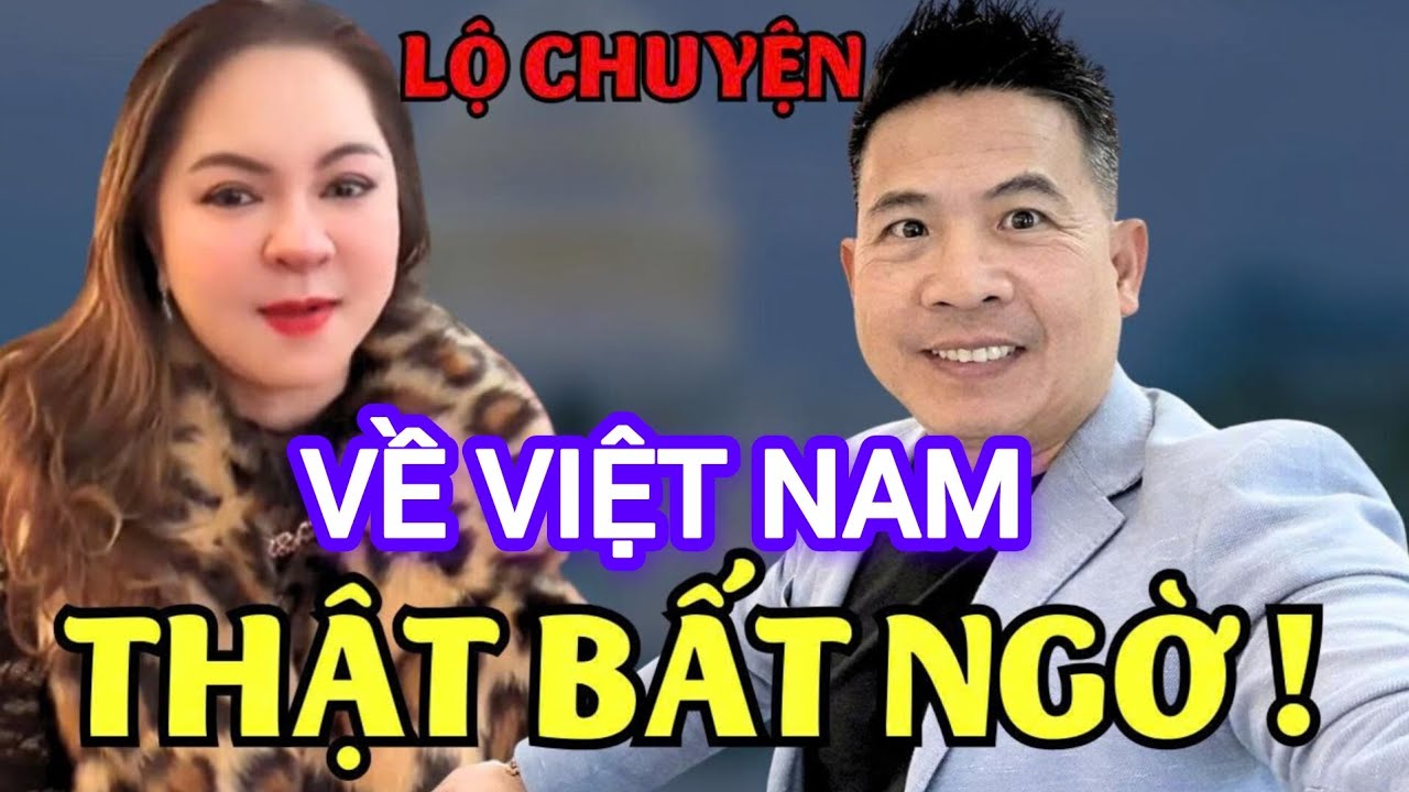 Về Việt Nam Andrew Lê Lộ Chuyện Với Cô Hằng Thật Bất Ngờ