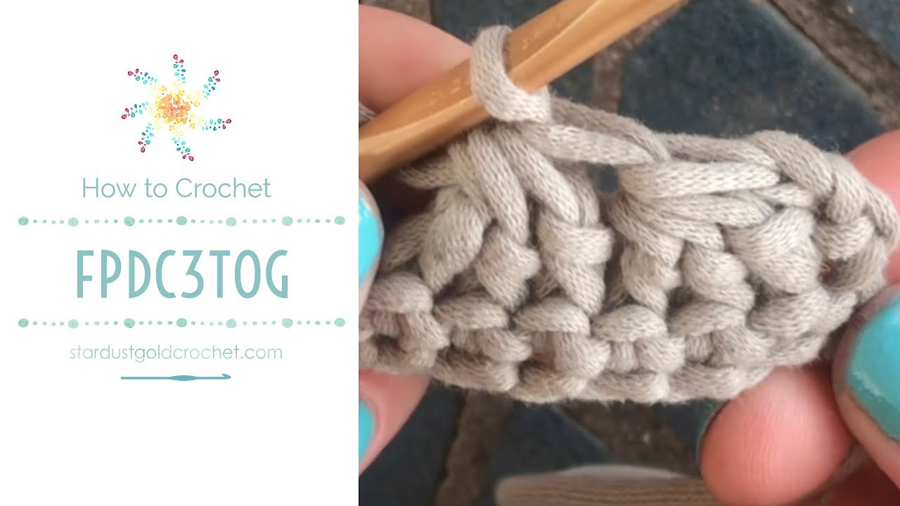 Front Post Double Crochet 3 Together (FPdc3tog)  | Stitch Explorer Saturday Series | Learn Crochet