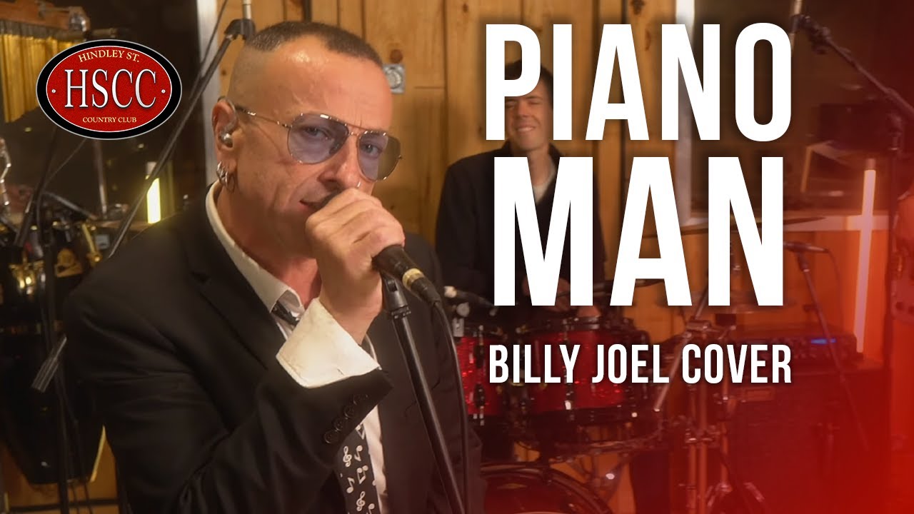 'Piano Man' (BILLY JOEL) Song Cover by The HSCC Feat. Danny Lopresto