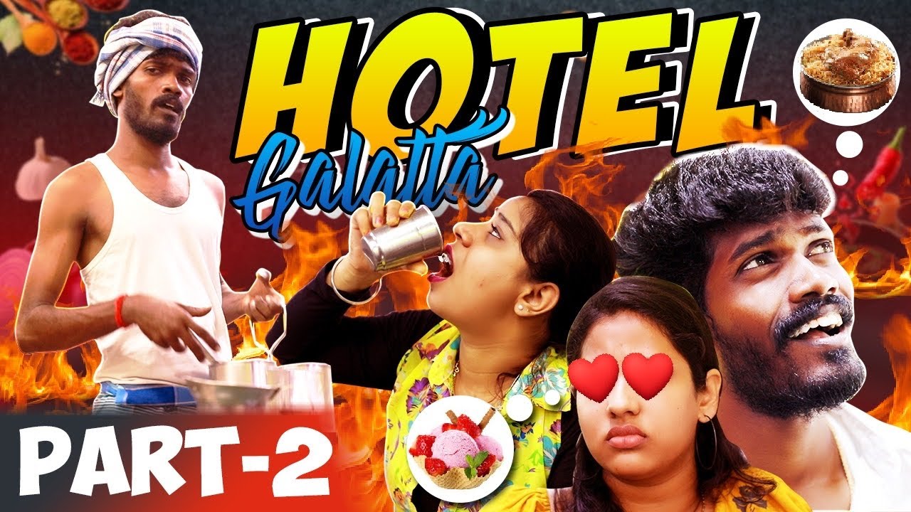 Hotel Galatta | Part 2 | Madrasi | Madrasi Galatta | Galatta | Galatta Guru